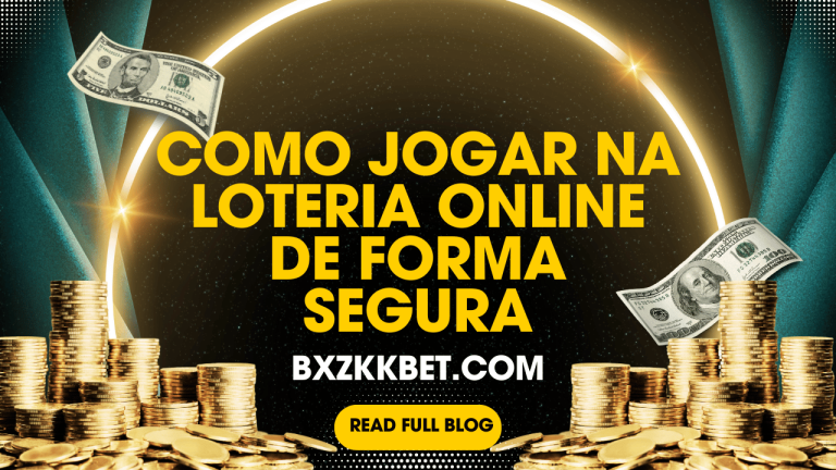 Como Jogar na Loteria Online de Forma Segura