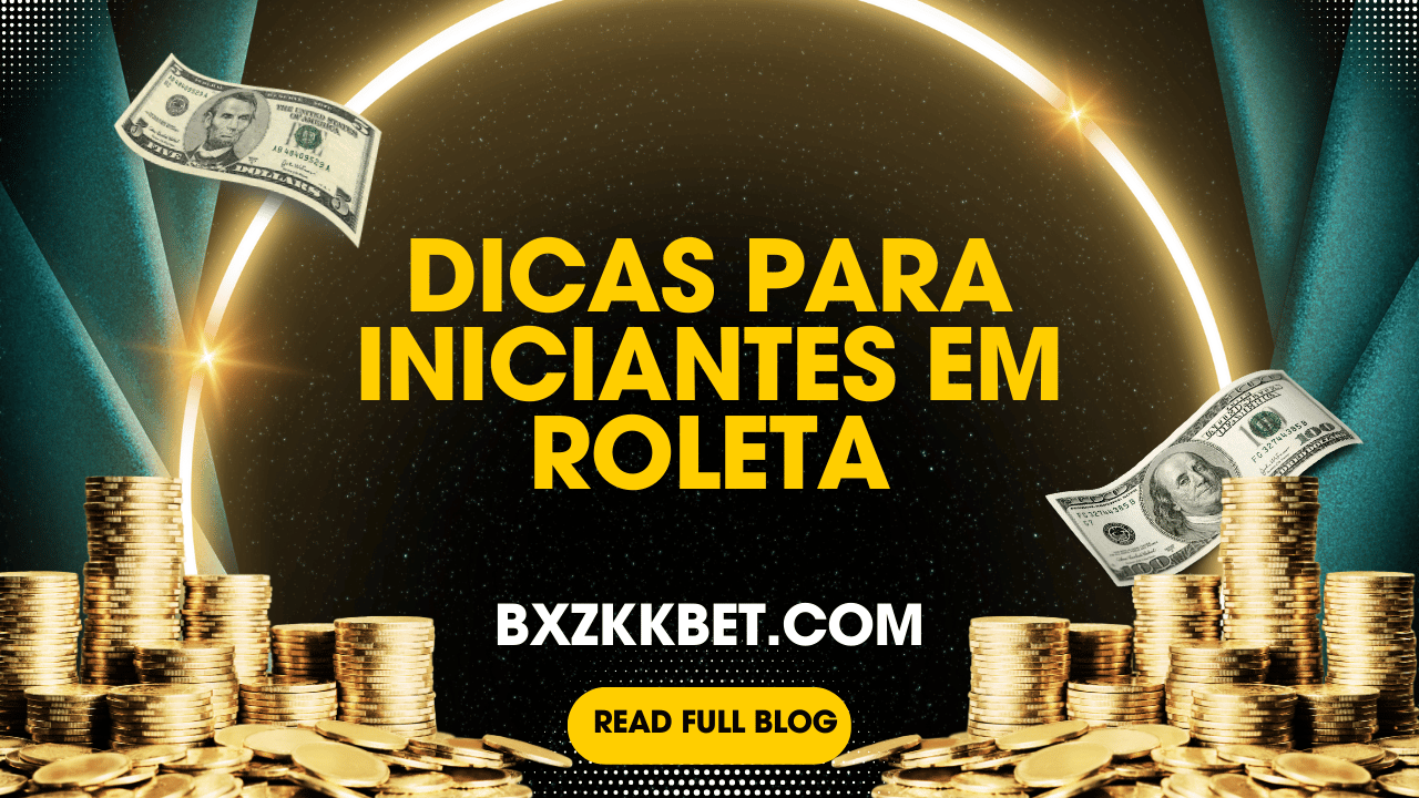 Dicas para Iniciantes em Roleta