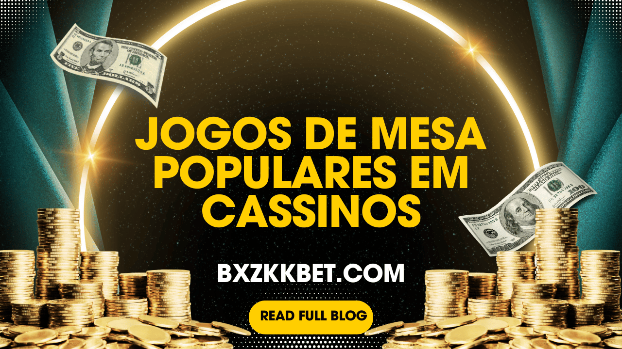 Jogos de Mesa Populares em Cassinos